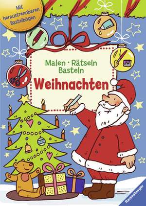 Malen - Rätseln - Basteln. Weihnachten de Marlit Peikert