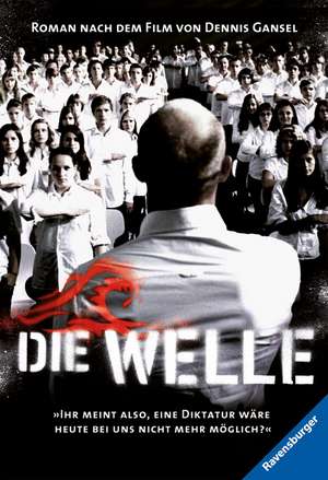 Die Welle - Der Roman zum Film de Kerstin Winter