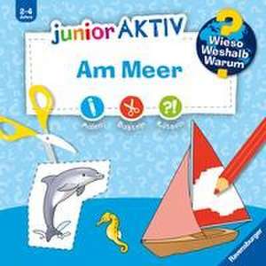 Wieso? Weshalb? Warum? junior AKTIV: Am Meer de Yousun Koh