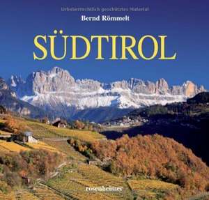 Südtirol de Bernd Römmelt