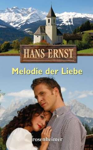 Melodie der Liebe de Hans Ernst