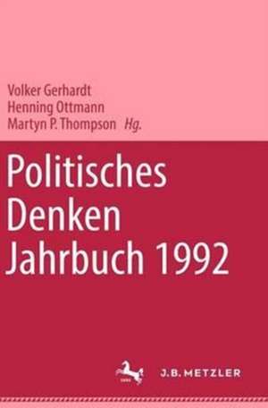 Politisches Denken. Jahrbuch 1992 de Karl Graf Ballestrem