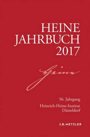 Heine-Jahrbuch 2017 de Sabine Brenner-Wilczek