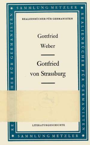 Gottfried von Strassburg de Gottfried Weber