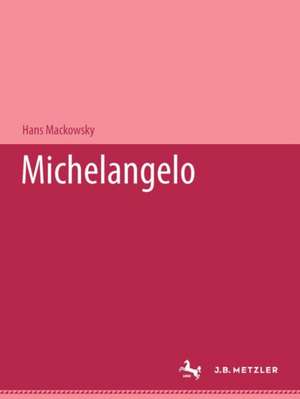 Michelangelo de Hans Mackowsky
