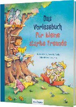 Das Vorlesebuch für kleine starke Freunde de Michael Ende