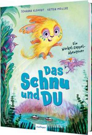 Das Schnu und Du de Johanna Klement
