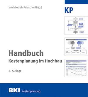 BKI Handbuch Kostenplanung im Hochbau de BKI Baukosteninformationszentrum