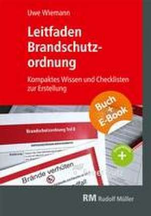 Leitfaden Brandschutzordnung - mit E-Book (PDF) de Uwe Wiemann