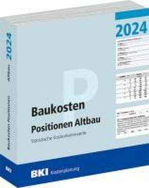 BKI Baukosten Positionen Altbau 2024