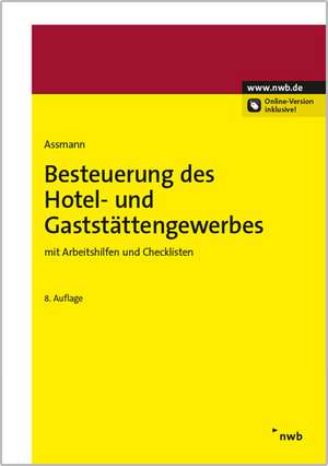 Besteuerung des Hotel- und Gaststättengewerbes de Eberhard Assmann