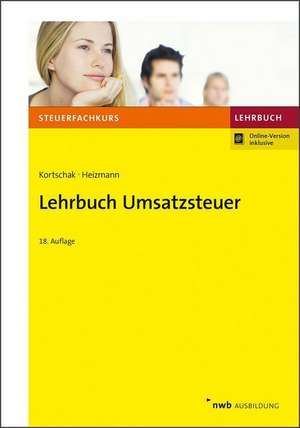 Lehrbuch Umsatzsteuer de Hans Peter Kortschak