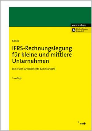 IFRS-Rechnungslegung für kleine und mittlere Unternehmen de Hanno Kirsch