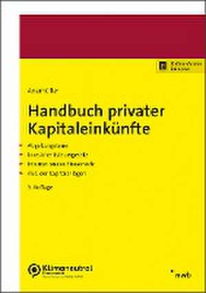 Handbuch privater Kapitaleinkünfte de Christian Anemüller