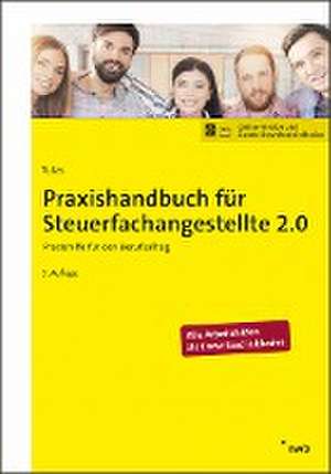 Praxishandbuch für Steuerfachangestellte 2.0 de Mario Tutas