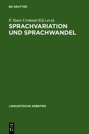 Sprachvariation und Sprachwandel: Probleme der Inter- und Intralinguistik; Akten des 3. Symposions über Sprachkontakt in Europa, Mannheim 1979 de P. Sture Ureland