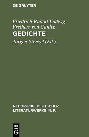 Gedichte de Friedrich Rudolf Ludwig Freiherr von Canitz