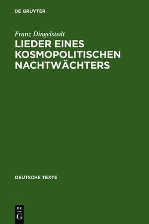 Lieder eines kosmopolitischen Nachtwächters de Franz Dingelstedt