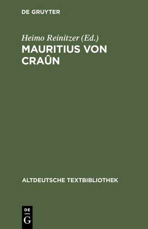 Mauritius von Craûn de Heimo Reinitzer