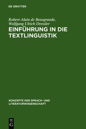 Einführung in die Textlinguistik de Robert-Alain de Beaugrande