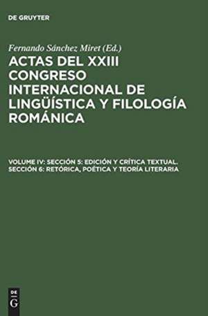 Sección 5: Edición y crítica textual. Sección 6: Retórica, poética y teoría literaria de Fernando Sánchez Miret