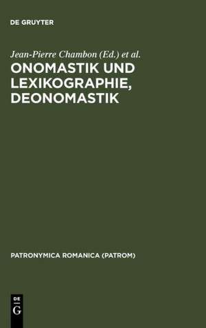 Onomastik und Lexikographie, Deonomastik de Jean-Pierre Chambon