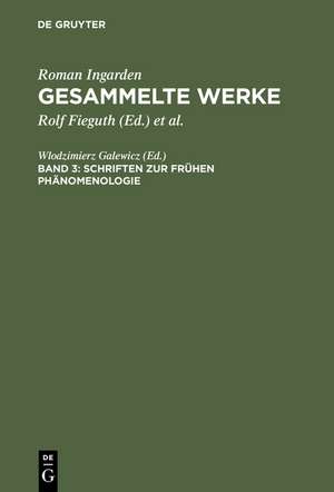 Schriften zur frühen Phänomenologie de Wlodzimierz Galewicz