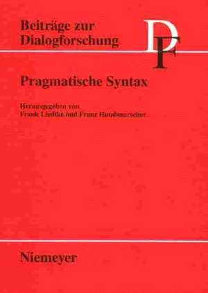 Pragmatische Syntax de Frank Liedtke