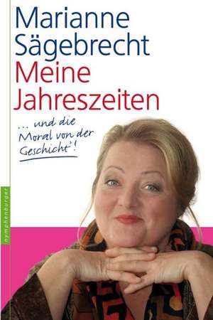 Meine Jahreszeiten de Marianne Sägebrecht