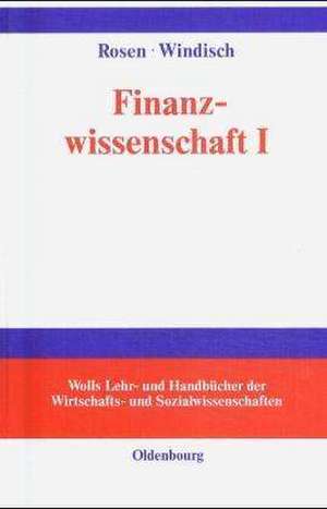 Finanzwissenschaft I de Harvey S. Rosen