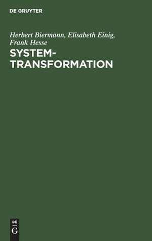 Biermann, H: System-Transformation