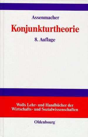 Konjunkturtheorie de Walter Assenmacher