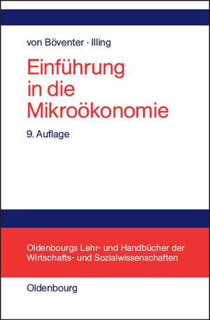 Einführung in die Mikroökonomie de Edwin von Böventer