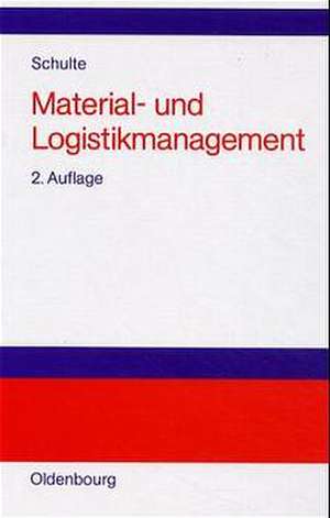 Material- und Logistikmanagement de Gerd Schulte