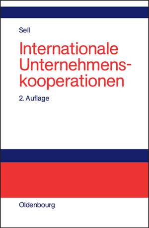 Internationale Unternehmenskooperationen de Axel Sell