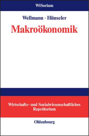 Makroökonomik de Jürgen Hünseler