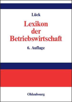 Lexikon der Betriebswirtschaft de Wolfgang Lück