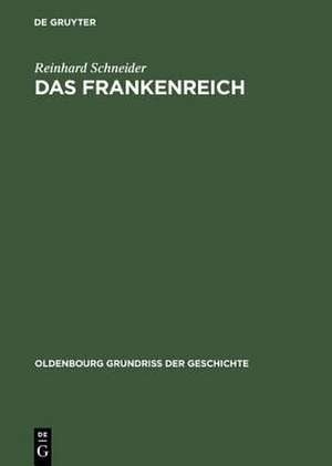 Das Frankenreich de Reinhard Schneider