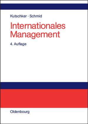 Internationales Management de Michael Kutschker