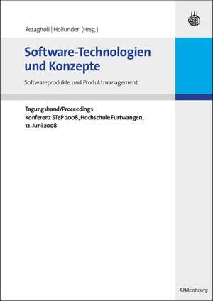 Tagungsband STeP 2008: Konferenz für Software-Technologien und -Prozesse de Bernhard Hollunder