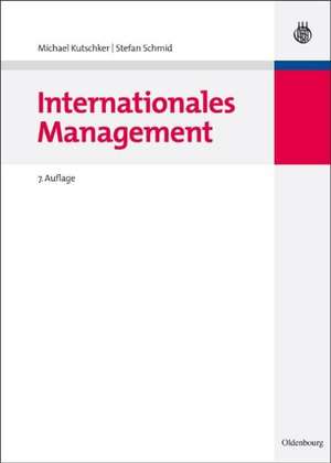 Internationales Management de Michael Kutschker