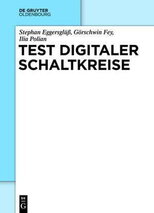 Test digitaler Schaltkreise de Stephan Eggersglüß