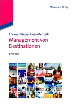 Management von Destinationen de Thomas Bieger
