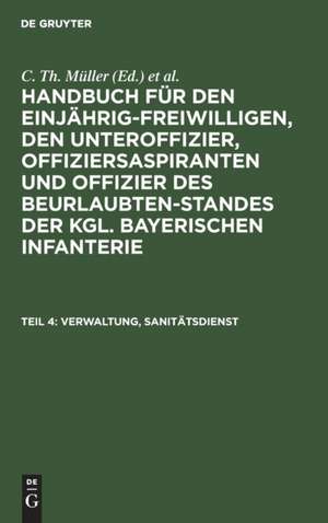 Verwaltung, Sanitätsdienst de Th. v. Zwehl