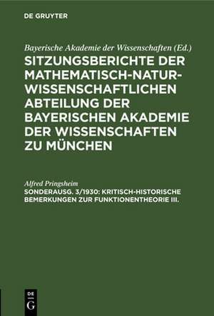 Kritisch-historische Bemerkungen zur Funktionentheorie III. de Alfred Pringsheim