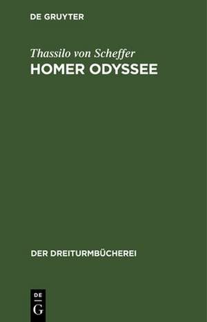 Homer Odyssee de Thassilo Von Scheffer