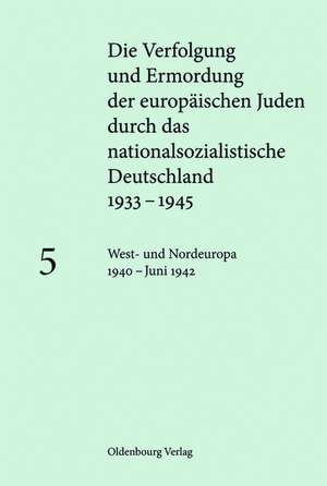 West- und Nordeuropa 1940 - Juni 1942 de Katja Happe