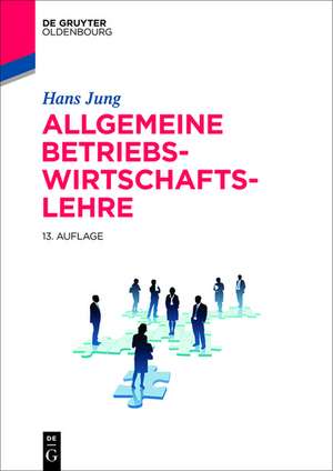 Allgemeine Betriebswirtschaftslehre de Hans Jung