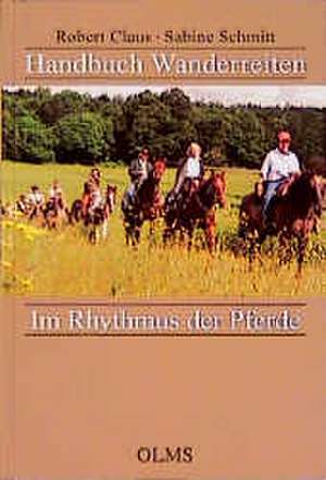 Handbuch Wanderreiten de Robert Claus