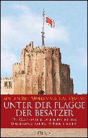 Unter der Flagge der Besatzer de Sultan bin Muhammad al-Qasimi